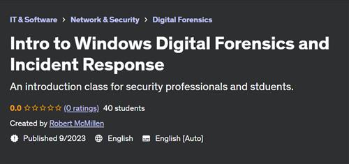 Intro to Windows Digital Forensics and Incident Response