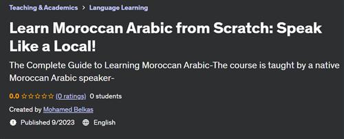 Learn Moroccan Arabic from Scratch – Speak Like a Local!