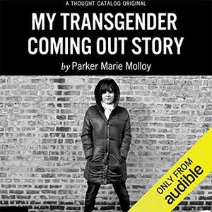 My Transgender Coming Out Story