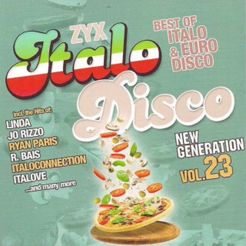 ZYX Italo Disco New Generation Vol. 23 (2023) FLAC