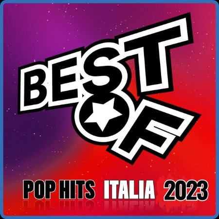 VA - Best of (2023) Italia Pop Hits 2023