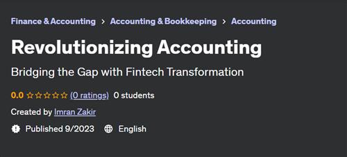 Revolutionizing Accounting