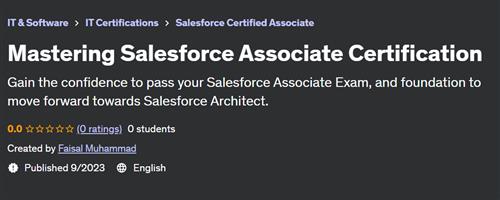 Mastering Salesforce Associate Certification