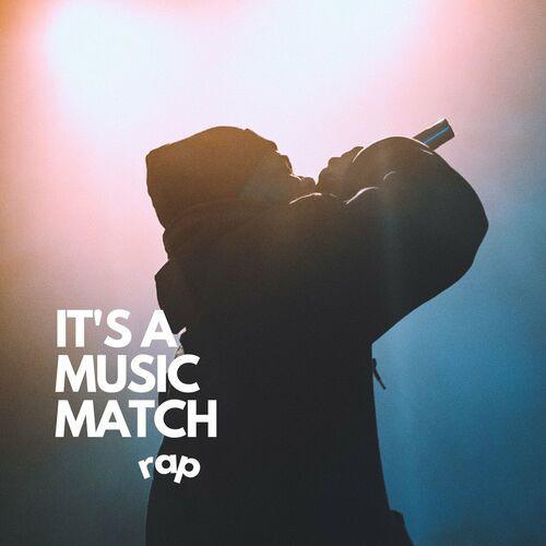 Its a Music Match - Rap (2023)