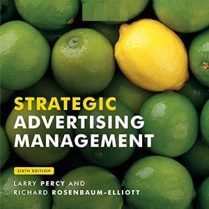 Strategic Advertising Management (6th Edition)