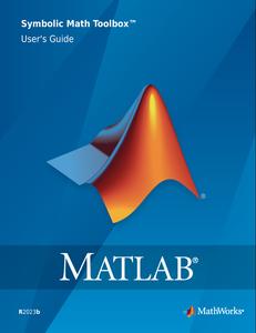 MATLAB Symbolic Math Toolbox User's Guide 2023