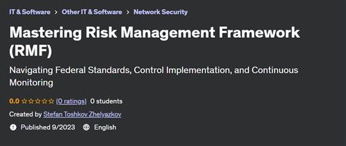 Mastering Risk Management Framework (RMF)