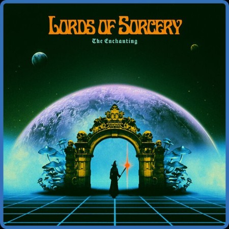 Lords of Sorcery - The Enchanting (2023)