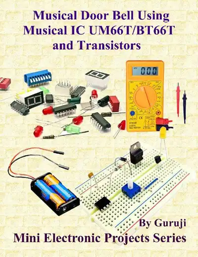 Musical Door Bell Using Musical IC UM66T/BT66T and Transistors