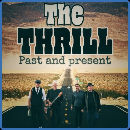 The Thrill & Toke Allisstone - Past And Present 2023