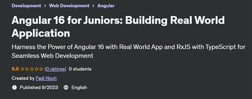 Angular 16 for Juniors – Building Real World Application