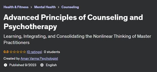 Advanced Principles of Counseling and Psychotherapy by Aman Varma Psychologist