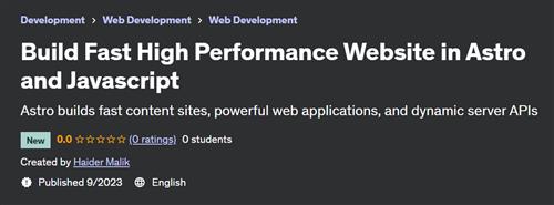 Build Fast High Performance Website in Astro and Javascript