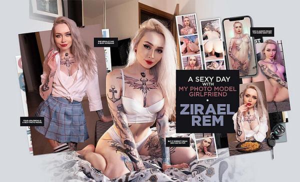Zirael Rem ( A Sexy Day with My Photo Model Girlfriend) [FullHD 1080p] 2023