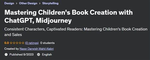Mastering Children's Book Creation with ChatGPT, Midjourney