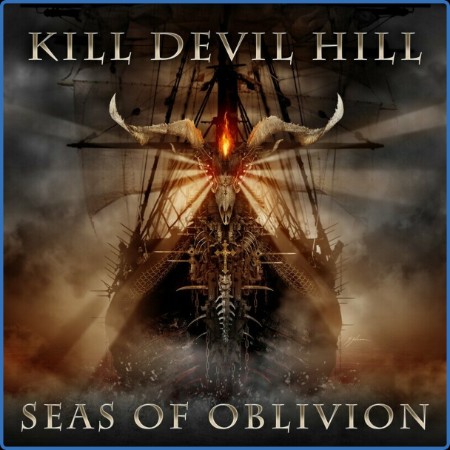 Kill Devil Hill - Seas Of Oblivion (2023)