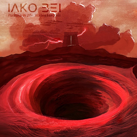 Iako Bei - Pursuits In 2ife: Vortex Fragoris (2023)