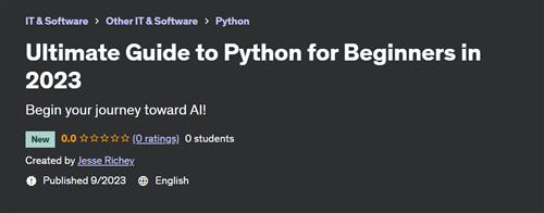 Ultimate Guide to Python for Beginners in 2023