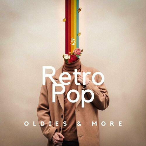 Retro Pop - Oldies and More (2023)