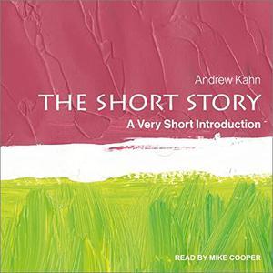 The Short Story A Very Short Introduction