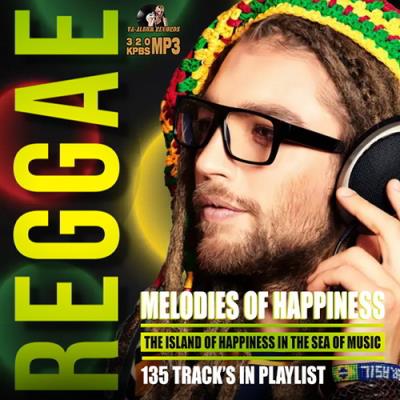 VA - Reggae Melodies Of Happiness (2023) (MP3)