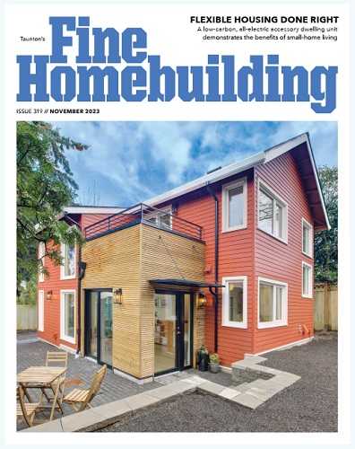 Fine Homebuilding №319 (November 2023)