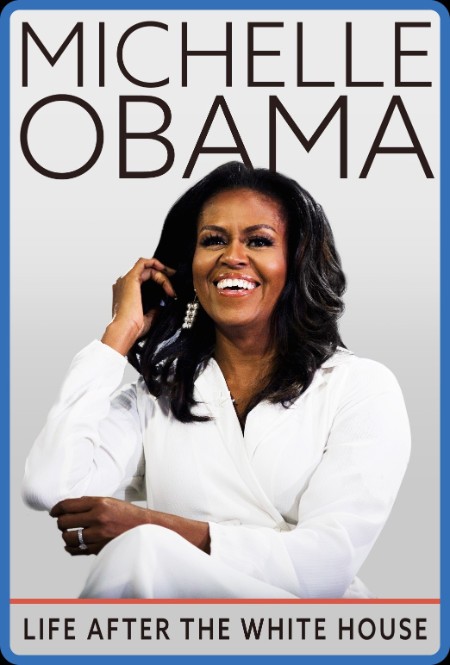 Michelle Obama Life After The White House (2020) 1080p WEBRip x265-RARBG