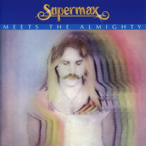 Supermax - Meets The Almighty 1981 (Lossless)