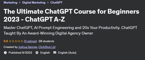 The Ultimate ChatGPT Course for Beginners 2023 – ChatGPT A–Z