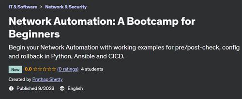 Network Automation – A Bootcamp for Beginners