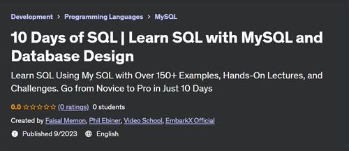 10 Days of SQL – Learn SQL with MySQL and Database Design