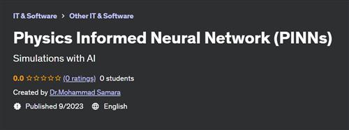 Physics Informed Neural Network (PINNs)