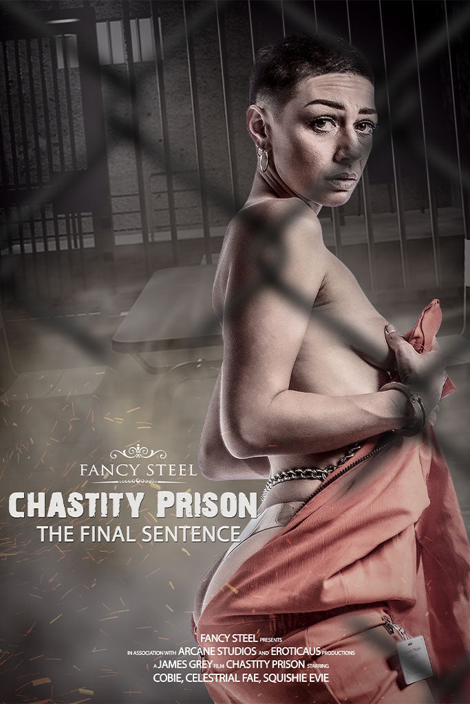 [Fancysteel.com] Chastity Prison - Season 5 (Cobie, Celestial Fae, Sylvie Rose, Squishie Evie) / Тюрьма целогодтия - 5 сезон (James Grey, Fancysteel.com) [2021 г., BDSM, Bondage, Chastity, Punishment, Prison, 1080p, WEB-DL]
