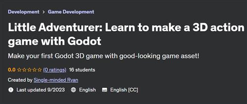 Little Adventurer – Learn to make a 3D action game with Godot