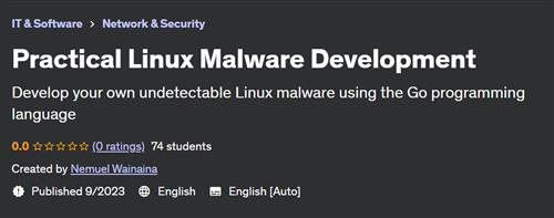 Practical Linux Malware Development