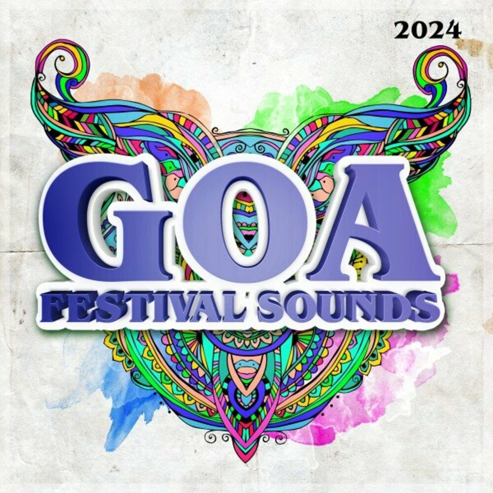 Goa Festival Sounds 2024 (2023) » MusicEffect.ru Electronic music