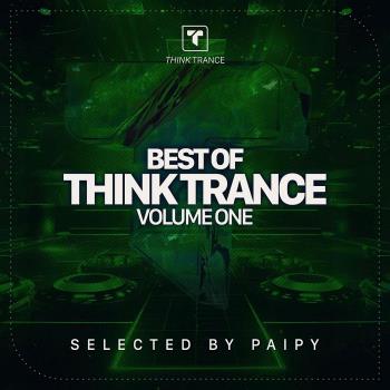 VA - Best Of Think Trance Vol 1 (2023) MP3