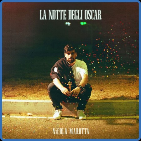 Nicola Marotta - La notte degli Oscar EP 2023