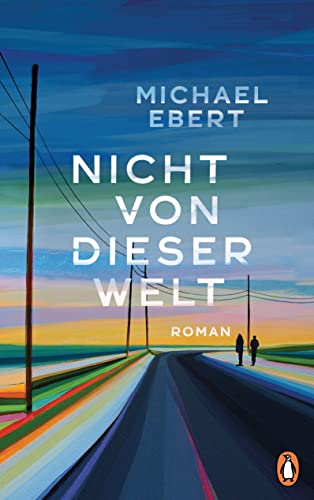 Ebert, Michael  -  Nicht von dieser Welt