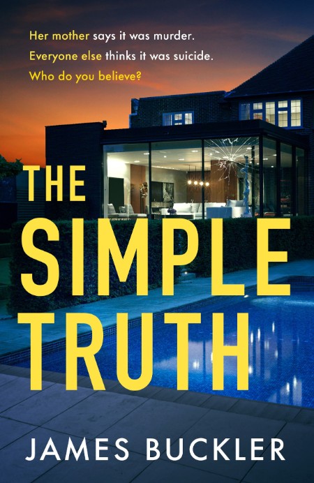 The Simple Truth by James Buckler