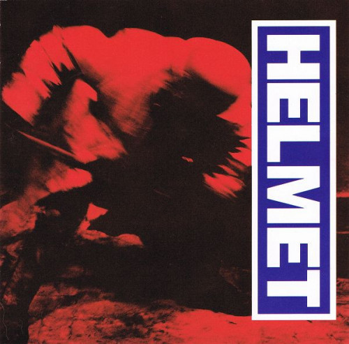 Helmet - Meantime (1992) (LOSSLESS)