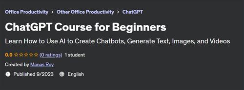 ChatGPT Course for Beginners by Manas Roy