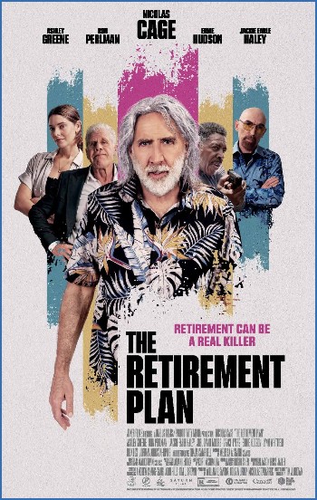 The Retirement Plan 2023 1080p AMZN WEB-DL DDP5 1 H 264-IamRETiRED