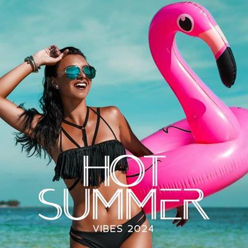 Ibiza Lounge - Hot Summer Vibes 2024 (2023) FLAC
