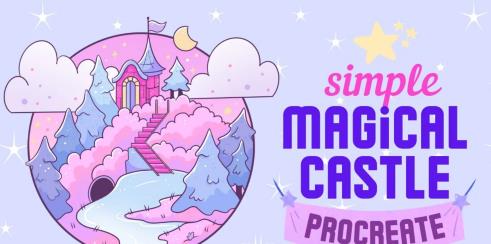 Castle Dreamscape – Drawing a Cute and Magical Castle Landscape in Procreate