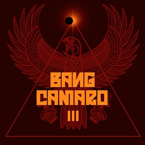 Bang Camaro - Bang Camaro III (2023) 