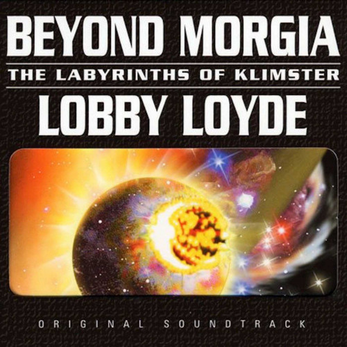 <b>Lobby Loyde - Beyond Morgia: The Labyrinths of Klimster</b> скачать бесплатно