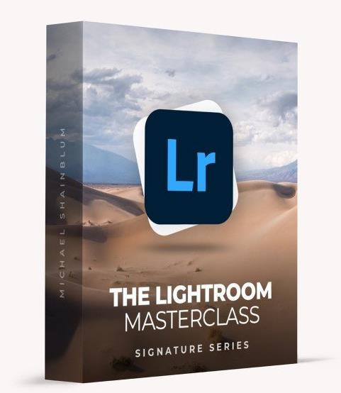 The Lightroom Masterclass – Michael Shainblum