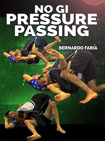 BJJ Fanatics – No Gi Pressure Passing by Bernardo Faria