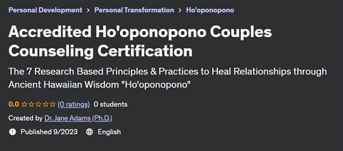 Accredited Ho'oponopono Couples Counseling Certification